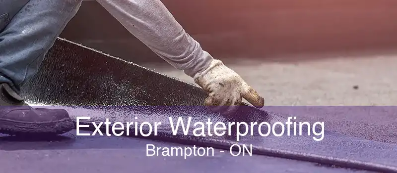 Exterior Waterproofing Brampton - ON