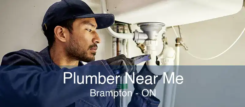 Plumber Near Me Brampton - ON