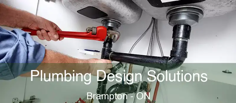 Plumbing Design Solutions Brampton - ON